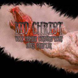 Bio Christ : Vile Human Consumption 2005 Sampler
